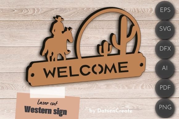 Download Western Welcome Sign, Cowboy Laser Cut - Western welcome sign Collection