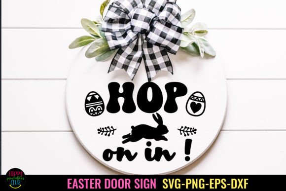 Download Hop on in SVG I Easter Door Sign SVG - Easter door sign Collection